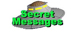 Secret Messages - The Home Page of Larry Hancock and Michael Cherkas